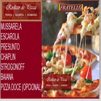 Foto Pizzaria Fratello